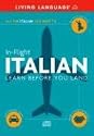 In-Flight Italian: Learn Before You Land (Italian and English Edition)