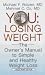 You Losing Weight: The Owner s Manual to Easy, Simple and Healthy Weight Loss (Thorndike Large Print Health, Home and Learning)