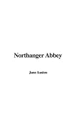  : Northanger Abbey
