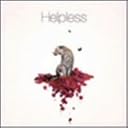 Helpless(DVD付)(在庫あり。)