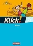 Produkt-Bild: Klick! Musik - Unterstufe - Westliche Bundesl&auml;nder: 1./2. Schuljahr - Sch&uuml;lerbuch mit Beilage "H&ouml;rspazierg&auml;nge"