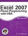 Excel 2007 Power Programming with VBA (Mr. Spreadsheet's Bookshelf)