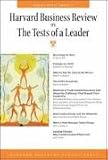 Harvard Business Review on the Tests of a Leader (Harvard Business Review Paperback Series)