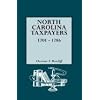 North Carolina Taxpayers, 1701-1786 [1st vol]