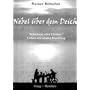 Nebel �ber dem Deich: Schicksal oder Chance? Leben mit einem Handikap. Leben mit einem Handicap