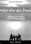 Nebel �ber dem Deich: Schicksal oder Chance? Leben mit einem Handikap