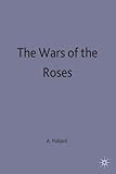 The Wars of the Roses