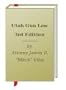 Utah Gun Law 3rd Edition