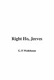Right Ho, Jeeves