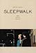 Sleepwalk
