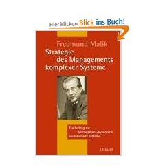 Strategie des Managements komplexer Systeme: Ein Beitrag zur Management-Kybernetik evolution�rer Systeme