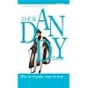 Der Dandy: Wie er wurde, was er war. Eine Anthologie