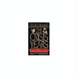 The Crisis Years: Kennedy and Khrushchev, 1960-1963