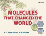 Molecules That Changed the World