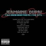 Y'All Know What This Is... The Hits [EXPLICIT]