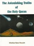 The astonishing truths of the holy Quran