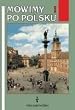M�wimy po polsku: Mowimy po polsku, Lehrbuch, Neubearbeitung: Lehrbuch der polnischen Sprache