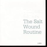 SALT WOUND ROUTINE 7 INCH (7" 45) UK VERTIGO 2005