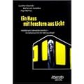 Ein Haus mit Fenstern aus Licht