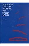Beacham's Literature for Young Adults (Beacham's Guide to Literature for Young Adults)