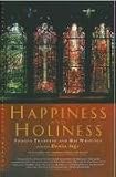 Happiness and Holiness: Thomas Traherne and His Writings (Canterbury Studies in Spiritual Theology) (Canterbury Studies in Spiritual Theology)