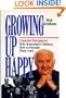 Growing Up Happy: Captain Kangaroo Tells Yesterday's Children How to Nurture Their Own