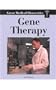 Great Medical Discoveries - Gene Therapy