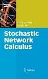 Stochastic Network Calculus (Computer Communications and Networks)