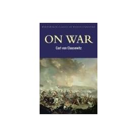 On War (Wordsworth Classics of World Literature)
