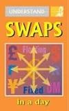 Understand swaps in a day