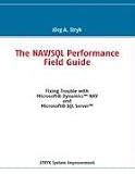 The NAV/SQL Performance Field Guide