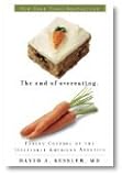 The End of Overeating