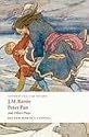 Peter Pan and Other Plays: The Admirable Crichton; Peter Pan; When Wendy Grew Up; What Every Woman Knows; Mary Rose