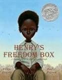 Henry's Freedom Box (Caldecott Honor Book)