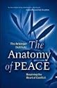 The Anatomy of Peace: Resolving the Heart of Conflict