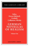 German Novellas of Realism, I: Sifter, Droste-Huleshoff, Golthelf, Grillparzer, Morike (German Library)