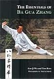 Books : The Essentials of Ba Gua Zhang