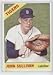1966 Topps #597 - John Sullivan