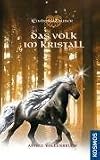 Das Volk im Kristall - Astrid Vollenbruch