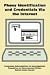 Phony Identification and Credentials Via the Internet