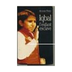 Iqbal, l'enfant esclave