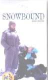 Snowbound: Based On A True Story