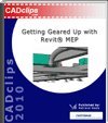 Getting Geared Up with Revit MEP 2010