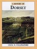 A History of Dorset (Darwen County History) (Darwen County History)