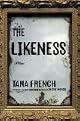 The Likeness: A Novel