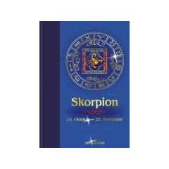 Sternzeichen: Skorpion: 24. Oktober - 22. November. Die Aussichten f�r Liebe, Beruf, Erfolg und Gesundheit