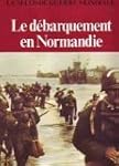 Le d�barquement en Normandie