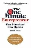 Cover of The One Minute Entrepreneur by Ken Blanchard Don Hutson Ethan Willis 0755318285