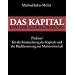 Das Kapital und die Globalisierung: Pl�doyer f�r die Entmachtung des Kapitals und die R�ckbesinnung zur Marktwirtschaft