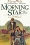 Morning Star (The Starlight Trilogy, Book 3)